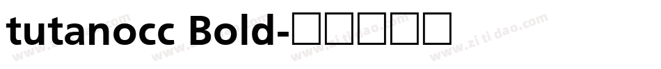 tutanocc Bold字体转换